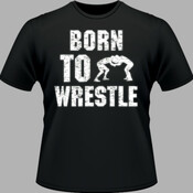 Born To Wrestle